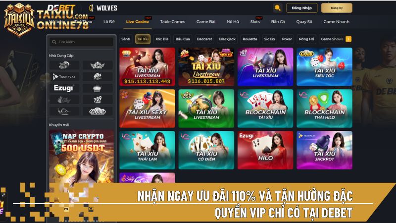 Nhận ngay ưu đãi 110% và tận hưởng đặc quyền VIP chỉ có tại Debet