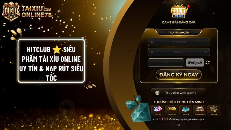 review hitclub - Hitclub ⭐️ Cổng Game Tài Xỉu Online Đẳng Cấp Thượng Lưu - Link Tải 2026